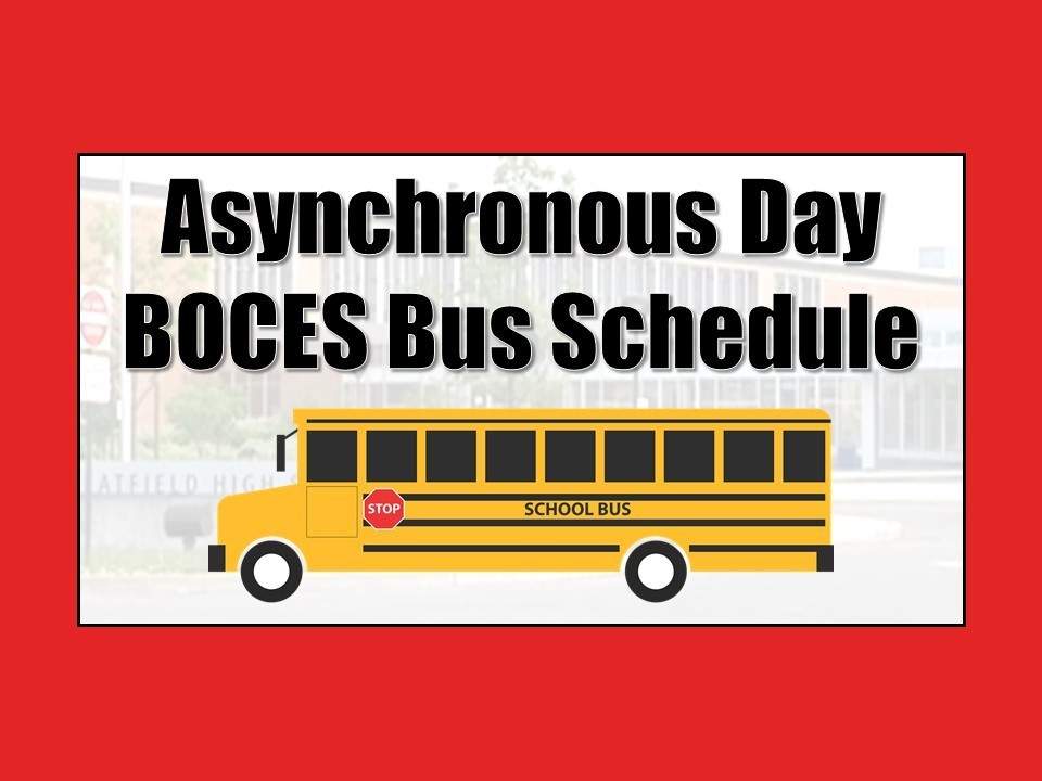 Asynchronous Day BOCES Bus Schedule